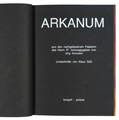 KatNr 623 Klaus Süß "ARKANUM – aus den nachgelassenen Papieren des Herrn R*. 1992.
