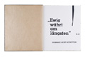 KatNr 535 Veit Hofmann  / Claus Weidensdorfer / Bernd Hahn / Andreas Küchler "Ewig währt am längsten – Hommage à Kurt Schwitters". 1987– 1988.